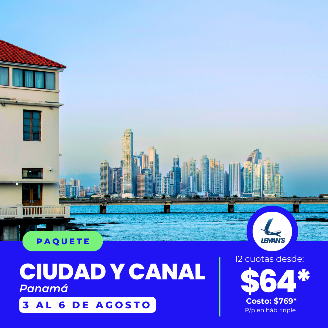Panamá Ciudad y Canal